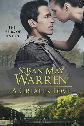 Heirs Of Anton - Susan May Warren